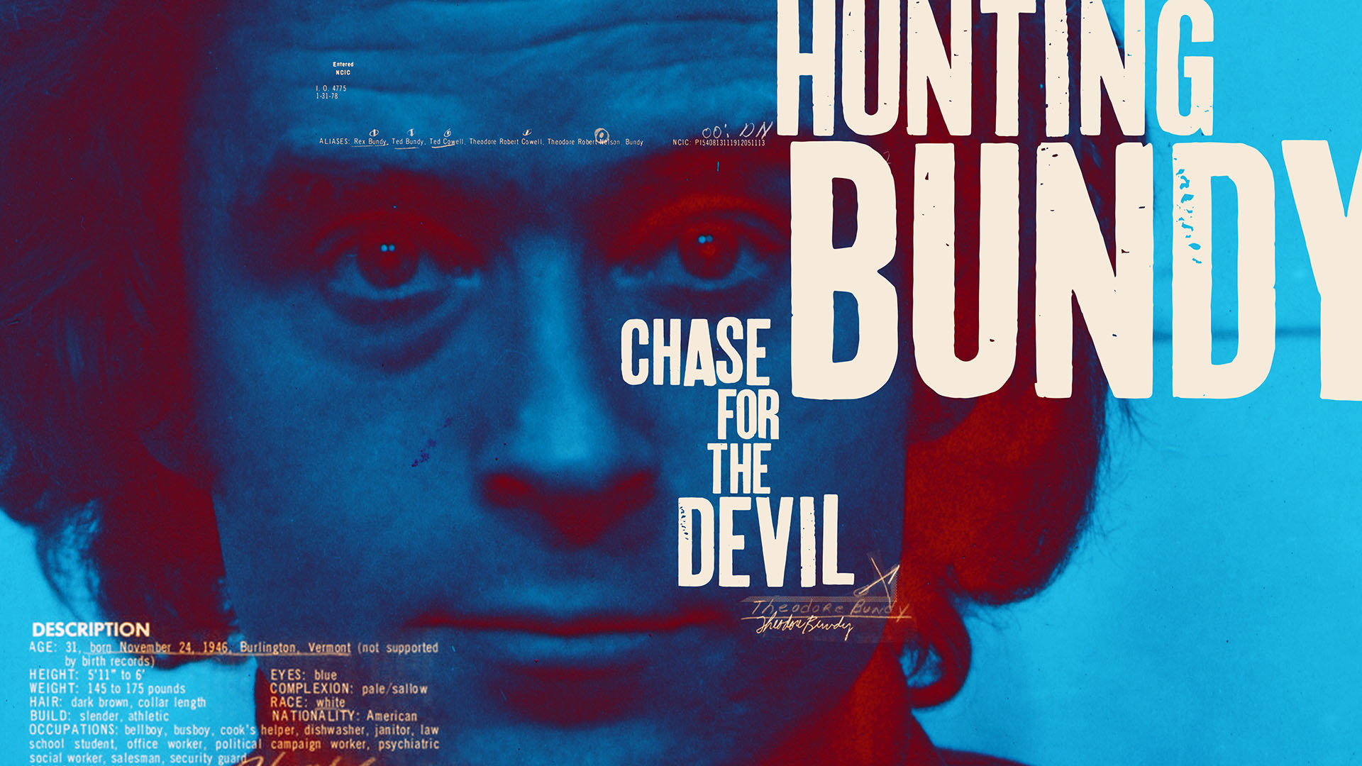 HUNTING BUNDY: CHASE FOR THE DEVIL
