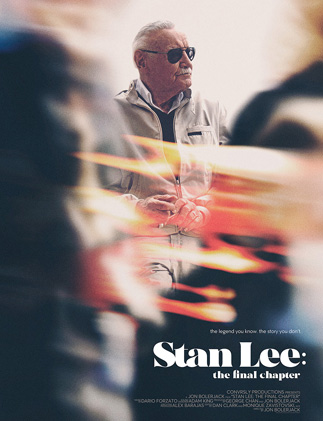STAN LEE: THE FINAL CHAPTER